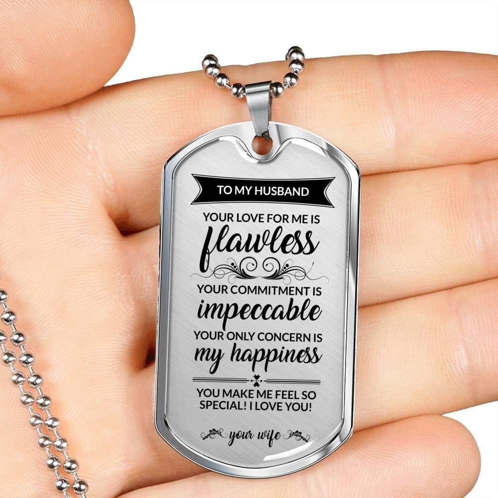 Husband Dog Tag, Custom Picture To My Husband Your Love Is Flawless Dog Tag Military Chain Necklace Dog Tag Father's Day Rakva