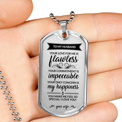 Husband Dog Tag, Custom Picture To My Husband Your Love Is Flawless Dog Tag Military Chain Necklace Dog Tag Father's Day Rakva