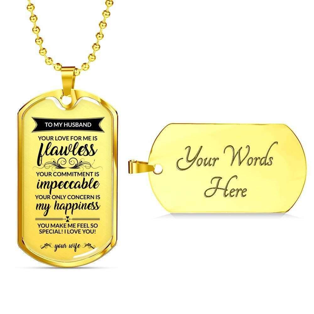 Husband Dog Tag, Custom Picture To My Husband Your Love Is Flawless Dog Tag Military Chain Necklace Dog Tag Father's Day Rakva