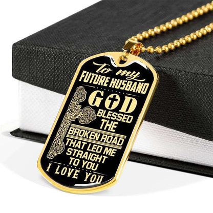 Husband Dog Tag, Led Me Straight To You Dog Tag Military Chain Necklace For Future Husband Gifts For Husband Rakva