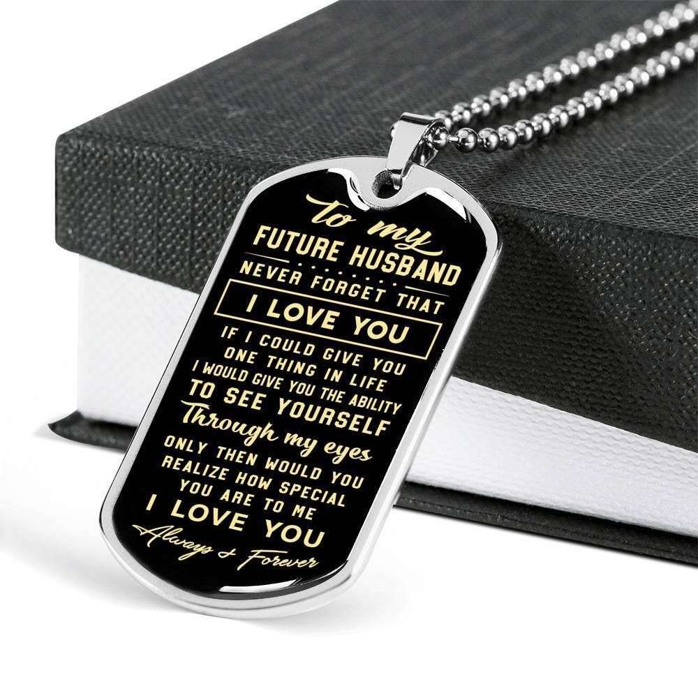 Husband Dog Tag, To Husband Never Forget That I Love You Dog Tag Military Chain Necklace Gift For Him Gifts For Husband Rakva