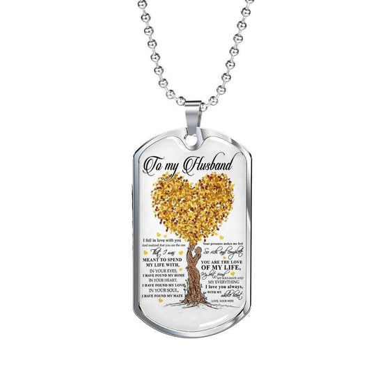 Husband Dog Tag, To My Husband I Fell In Love With You Dog Tag Military Chain Necklace Gifts For Husband Rakva