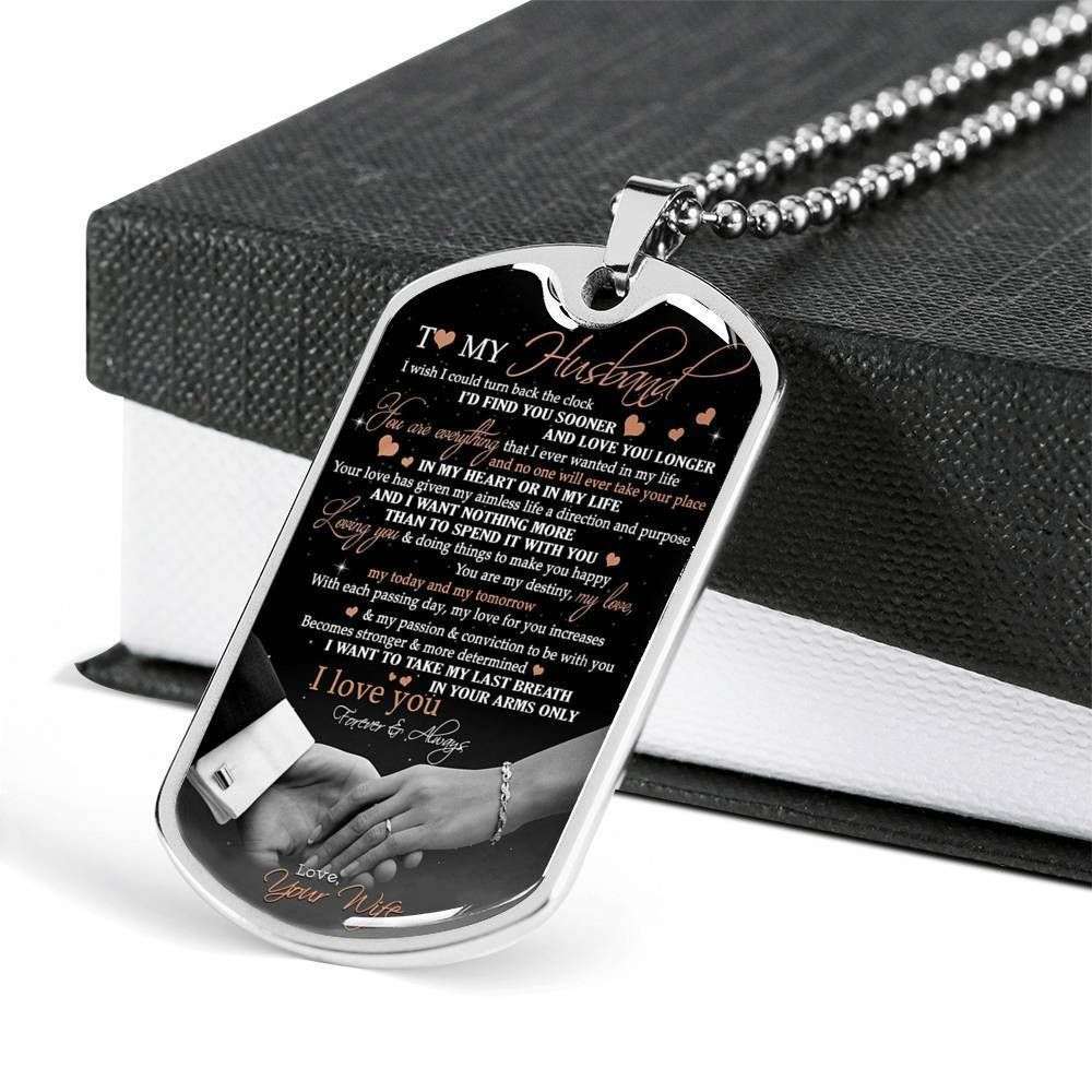 Husband Dog Tag, To My Husband I Wish I Could Turn Back Dog Tag Military Chain Necklace Gifts For Husband Rakva