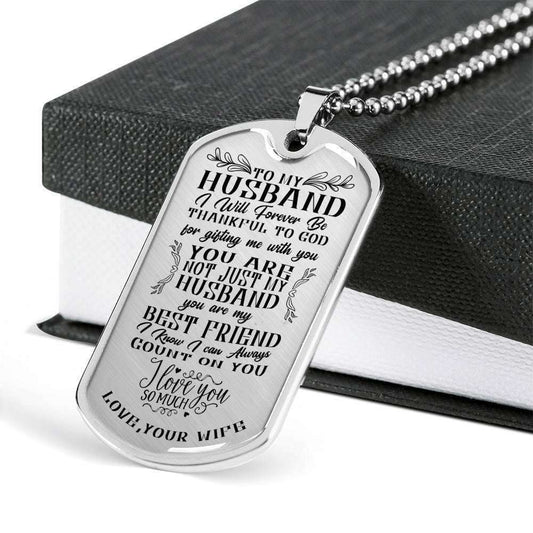 Husband Dog Tag, To My Husband Thankful To God Dog Tag Military Chain Necklace Gifts For Husband Rakva
