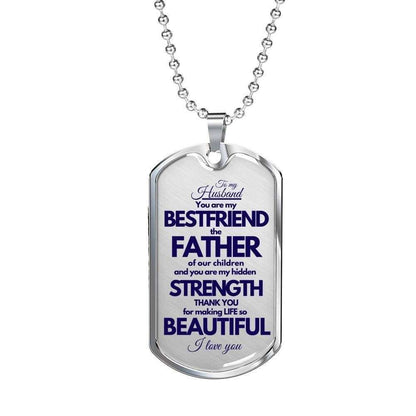 Husband Dog Tag, You Are My Best Friend Dog Tag Military Chain Necklace For Husband Gifts For Husband Rakva