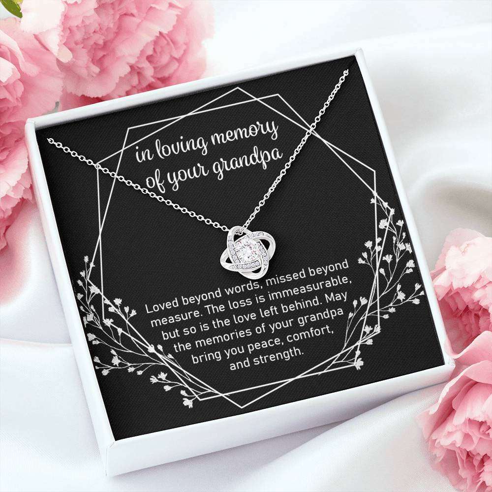 In Loving Memory Of Your Grandpa “ Love Knot Necklace Memorials Necklace Rakva
