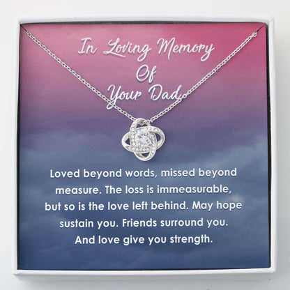 Memories Necklace, In Loving Memory Of Your Dad “ Memorial Necklace For Loss Father Gift Love Knot Rakva