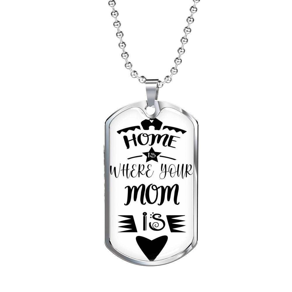 Mom Dog Tag Custom Picture, Home Where Your Mom Is Dog Tag Necklace Gift For Mom Gifts for Mother (Mom) Rakva