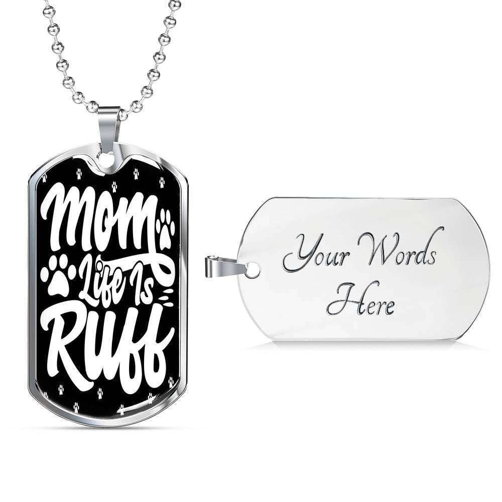 Mom Dog Tag Custom Picture Mother’S Day Gift, Mom Life Is Ruff Dog Tag Military Chain Necklace For Mom Gifts for Mother (Mom) Rakva