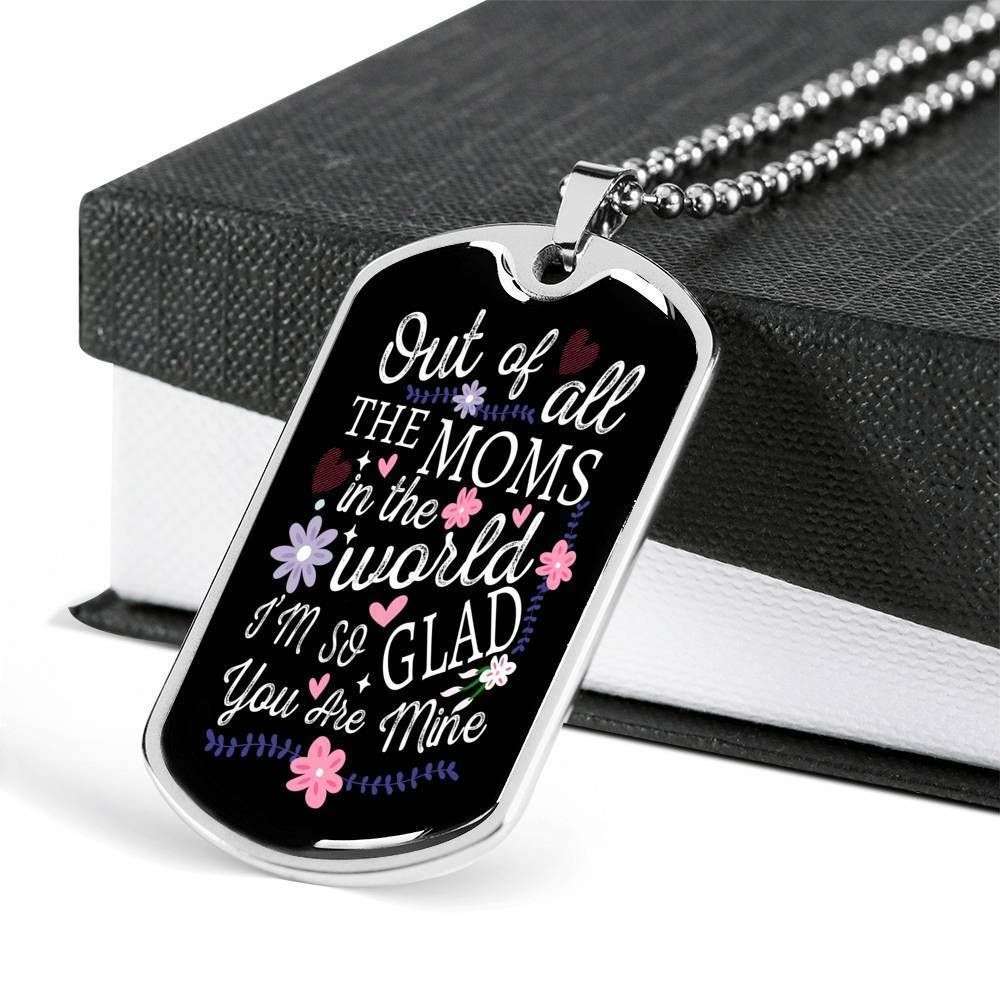 Mom Dog Tag Custom Picture Mother’S Day Gift, Out Of All The Moms In The World Dog Tag Military Chain Necklace For Women Gifts for Mother (Mom) Rakva