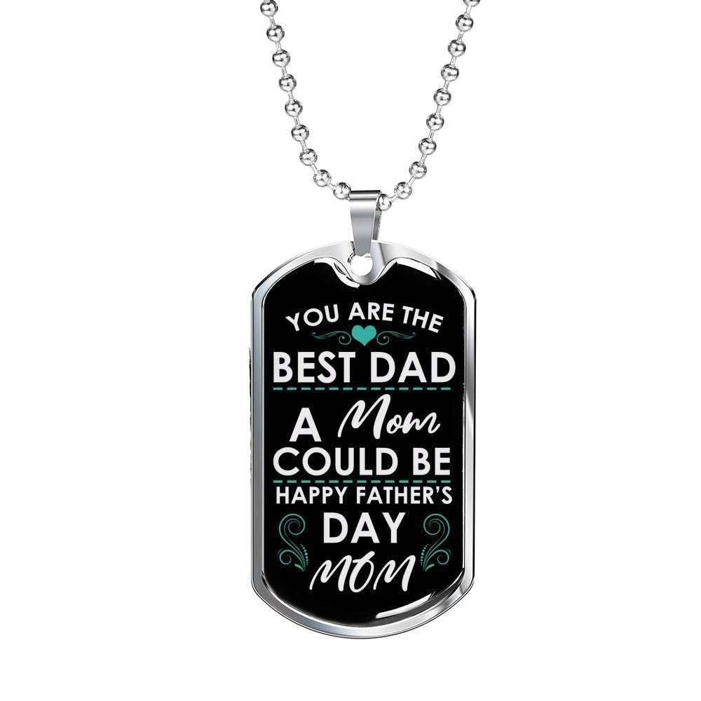 Mom Dog Tag Mother’S Day Gift, The Best Dad A Mom Could Be Dog Tag Military Chain Necklace Gift For Mama Gifts for Mother (Mom) Rakva