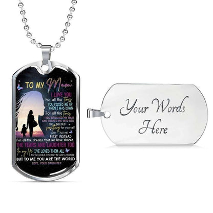 Mom Dog Tag Mother’S Day Gift, To My Mom I Love You For All The Times Dog Tag Military Chain Necklace Gifts for Mother (Mom) Rakva