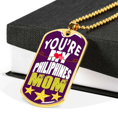 Mom Dog Tag Mother’S Day Gift, You’Re My Philippines Mom Dog Tag Military Chain Necklace For Mother Gifts for Mother (Mom) Rakva