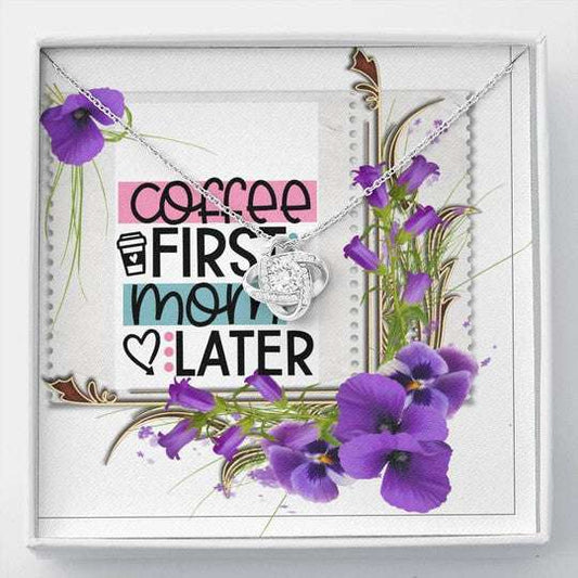Mom Necklace, Coffee First Mom Later Orchid Flowers Love Knot Necklace Gift For Mom Gifts for Mother (Mom) Rakva
