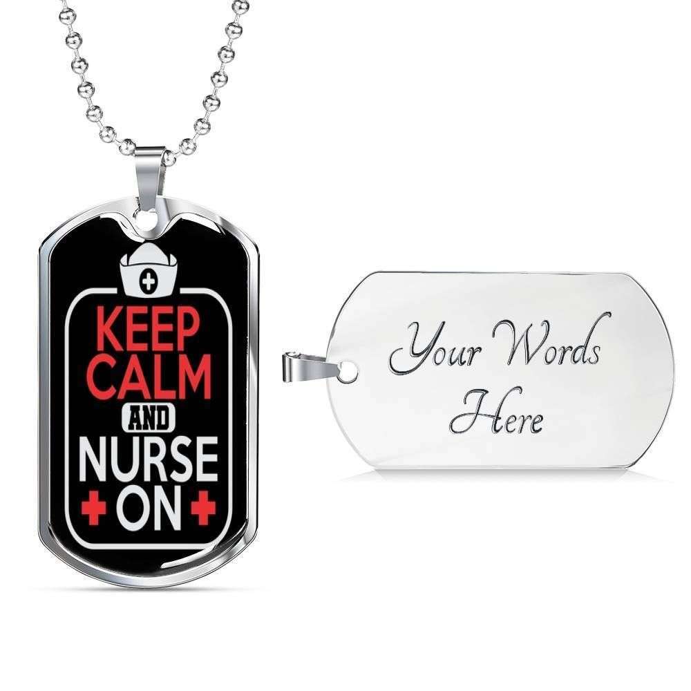 Nurse Dog Tag, Custom Picture Keep Calm And Nurse On Dog Tag Military Chain Necklace For Nurse Dog Tag Rakva