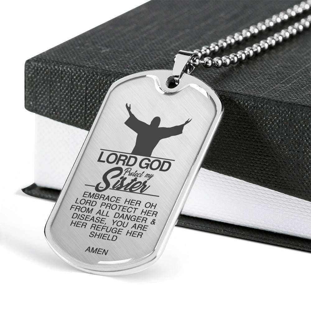 Sister Dog Tag, Custom Lord God Protect My Sister Dog Tag Military Chain Necklace Dog Tag Gifts for Sister Rakva