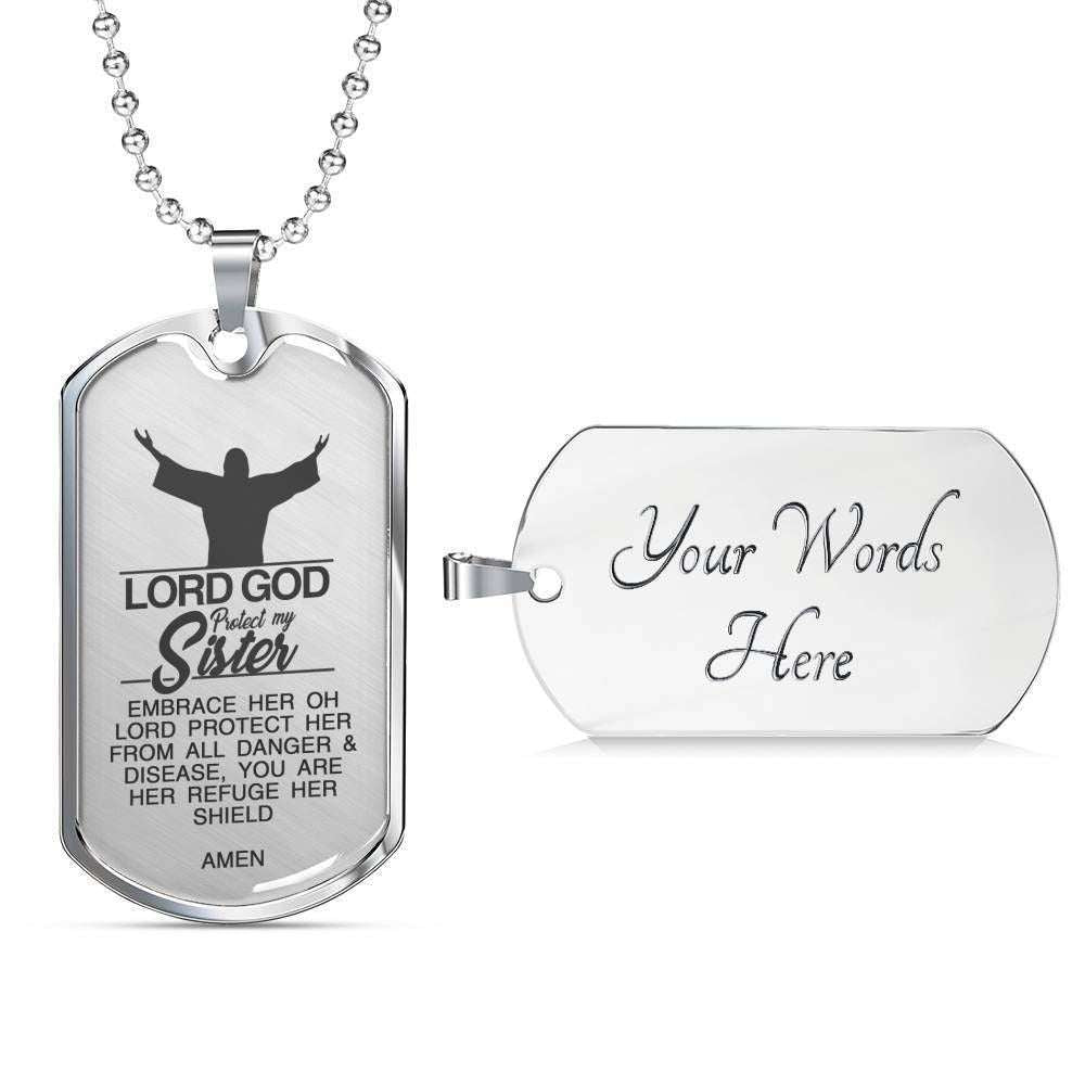 Sister Dog Tag, Custom Lord God Protect My Sister Dog Tag Military Chain Necklace Dog Tag Gifts for Sister Rakva