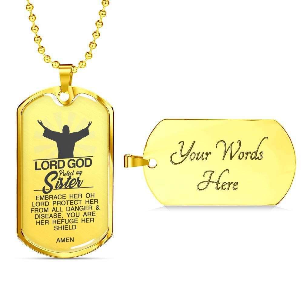 Sister Dog Tag, Custom Lord God Protect My Sister Dog Tag Military Chain Necklace Dog Tag Gifts for Sister Rakva