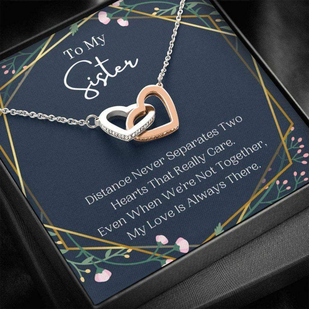 Sister Necklace, Distance Never Separates, Birthday Gift For Sister, To My Sister Necklace, Present For Sister Rakva