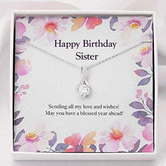 Sister Necklace, Happy Birthday Sister Necklace Gift “ Sending All My Love And Wishes Necklace Gifts For Friend Rakva