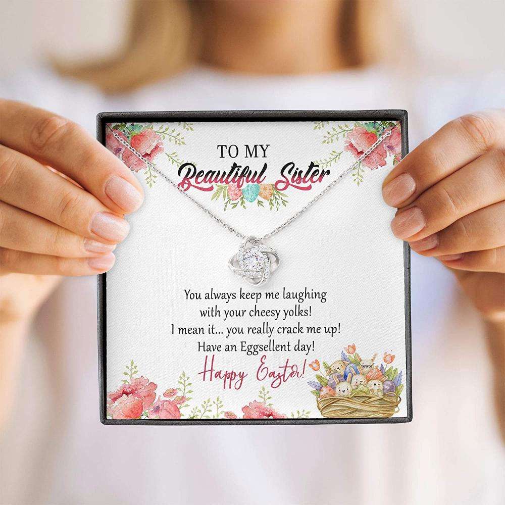 Sister Necklace “ To My Beautiful Sister You Always Keep Me Laughing Happy Easter Day Gifts For Friend Rakva