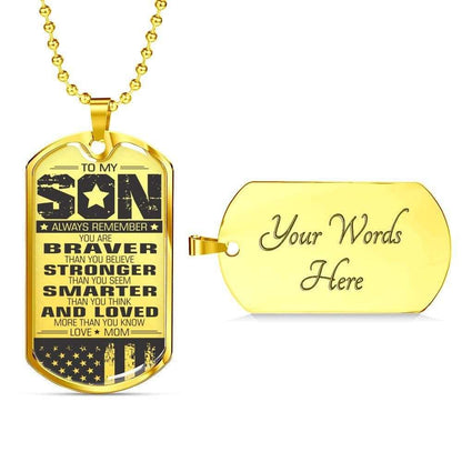 Son Dog Tag, Custom Dog Tag Military Chain Necklace Mom Giving Son You’Re Smarter Than You Think Dog Tag Gifts For Son Rakva
