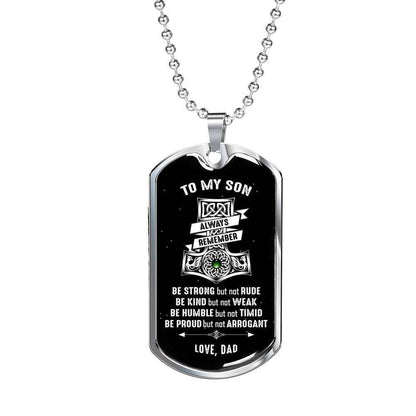 Son Dog Tag Custom Picture, Be Strong But Not Rude Dog Tag Necklace Gift For Son Gifts For Son Rakva