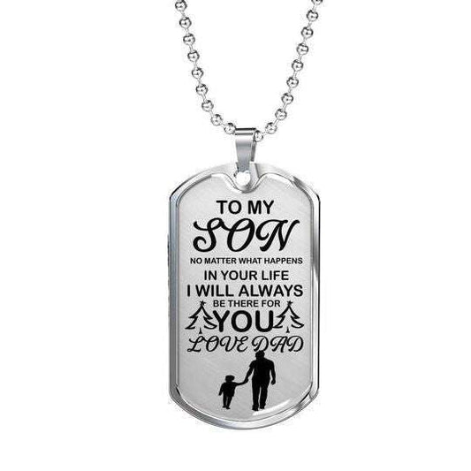 Son Dog Tag Custom Picture, I’Ll Always Be There For You Dog Tag Necklace For Son Gifts For Son Rakva