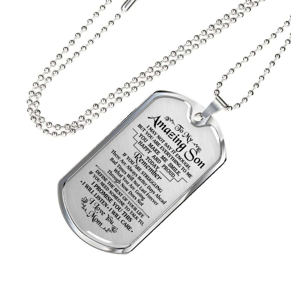 Son Dog Tag, Custom Picture Mom Gift For Son Dog Tag Military Chain Necklace I Might Not Say It’S Enough Dog Tag Rakva