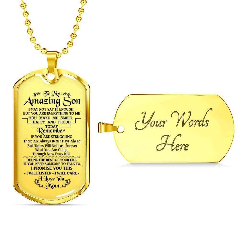 Son Dog Tag, Custom Picture Mom Gift For Son Dog Tag Military Chain Necklace I Might Not Say It’S Enough Dog Tag Rakva