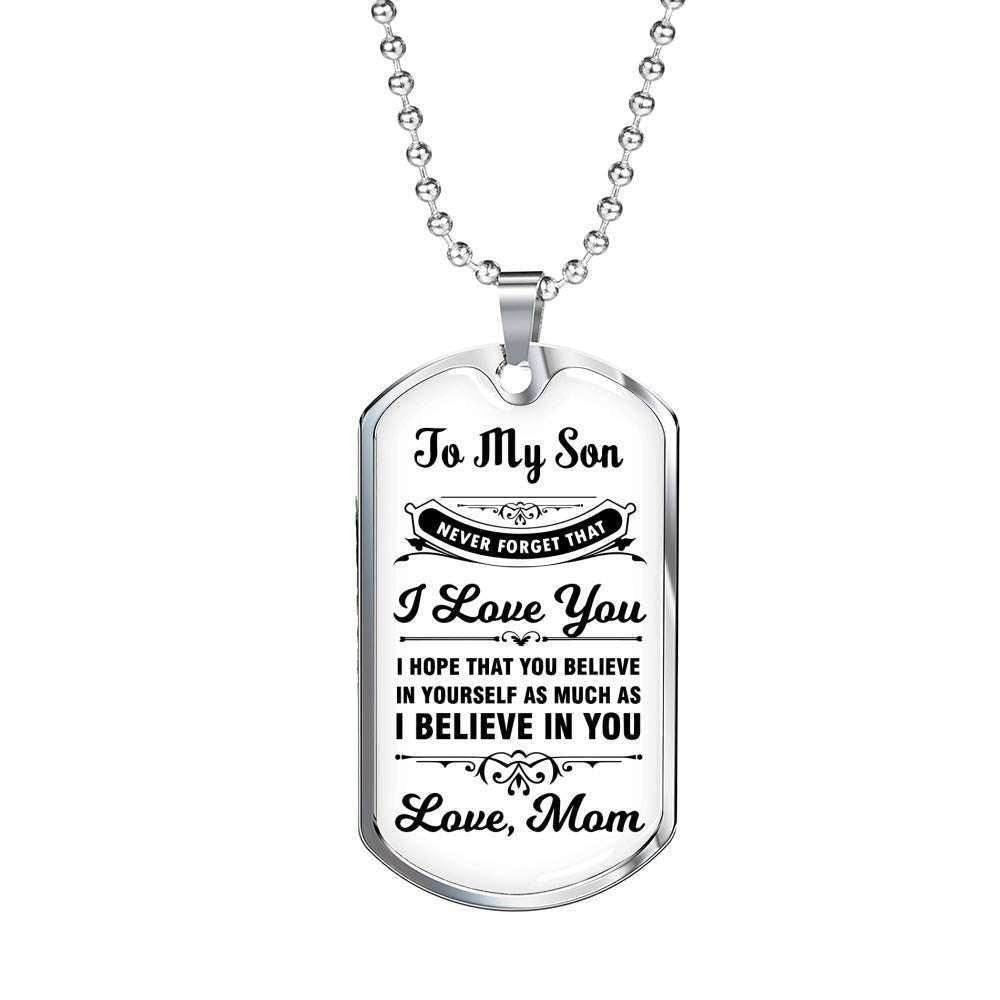 Son Dog Tag, Custom Picture Mom Giving Son I Believe In You Dog Tag Military Chain Necklace Gifts For Son Rakva
