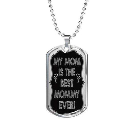 Son Dog Tag Custom Picture, My Mom Is The Best Mommy Ever Dog Tag Necklace Gift For Son Gifts For Son Rakva