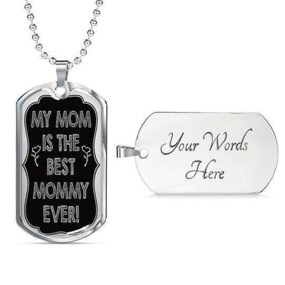 Son Dog Tag Custom Picture, My Mom Is The Best Mommy Ever Dog Tag Necklace Gift For Son Gifts For Son Rakva