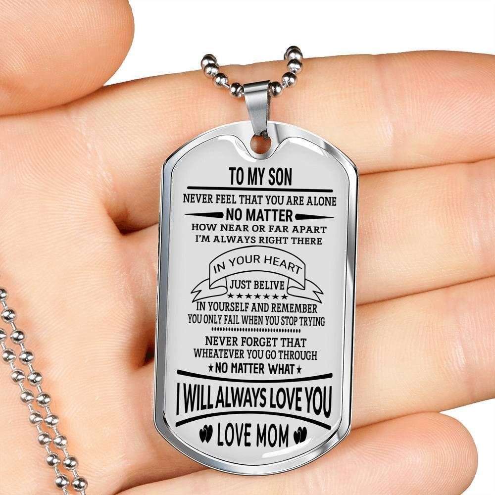 Son Dog Tag Custom Picture, Never Feel That You Are Alone Dog Tag Military Chain Necklace For Son Gifts For Son Rakva