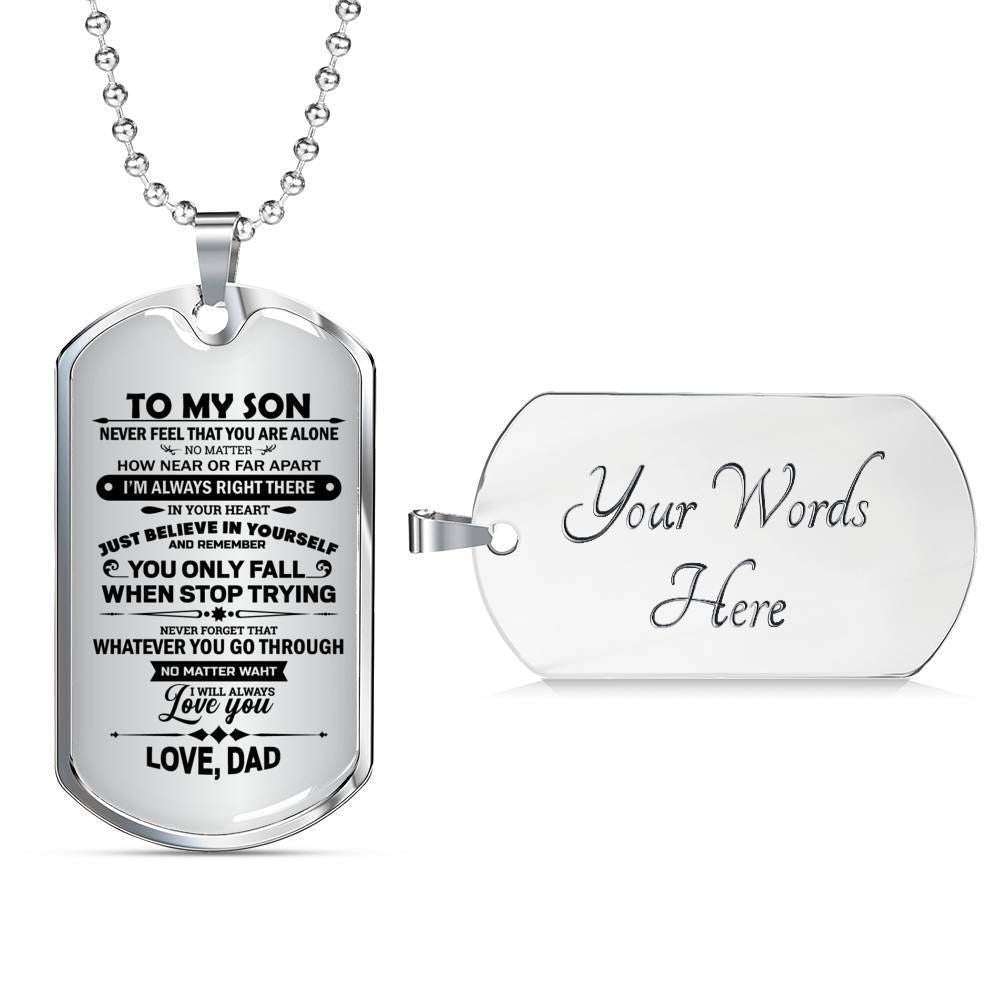 Son Dog Tag Custom Picture, Never Feel That You’Re Alone Dog Tag Military Chain Necklace For Son Gifts For Son Rakva