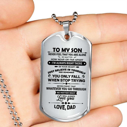 Son Dog Tag Custom Picture, Never Feel That You’Re Alone Dog Tag Military Chain Necklace For Son Gifts For Son Rakva