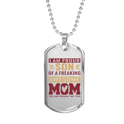 Son Dog Tag Custom Picture, Proud Son Of A Freaking Mom Dog Tag Military Chain Necklace Gift For Women Gifts For Son Rakva