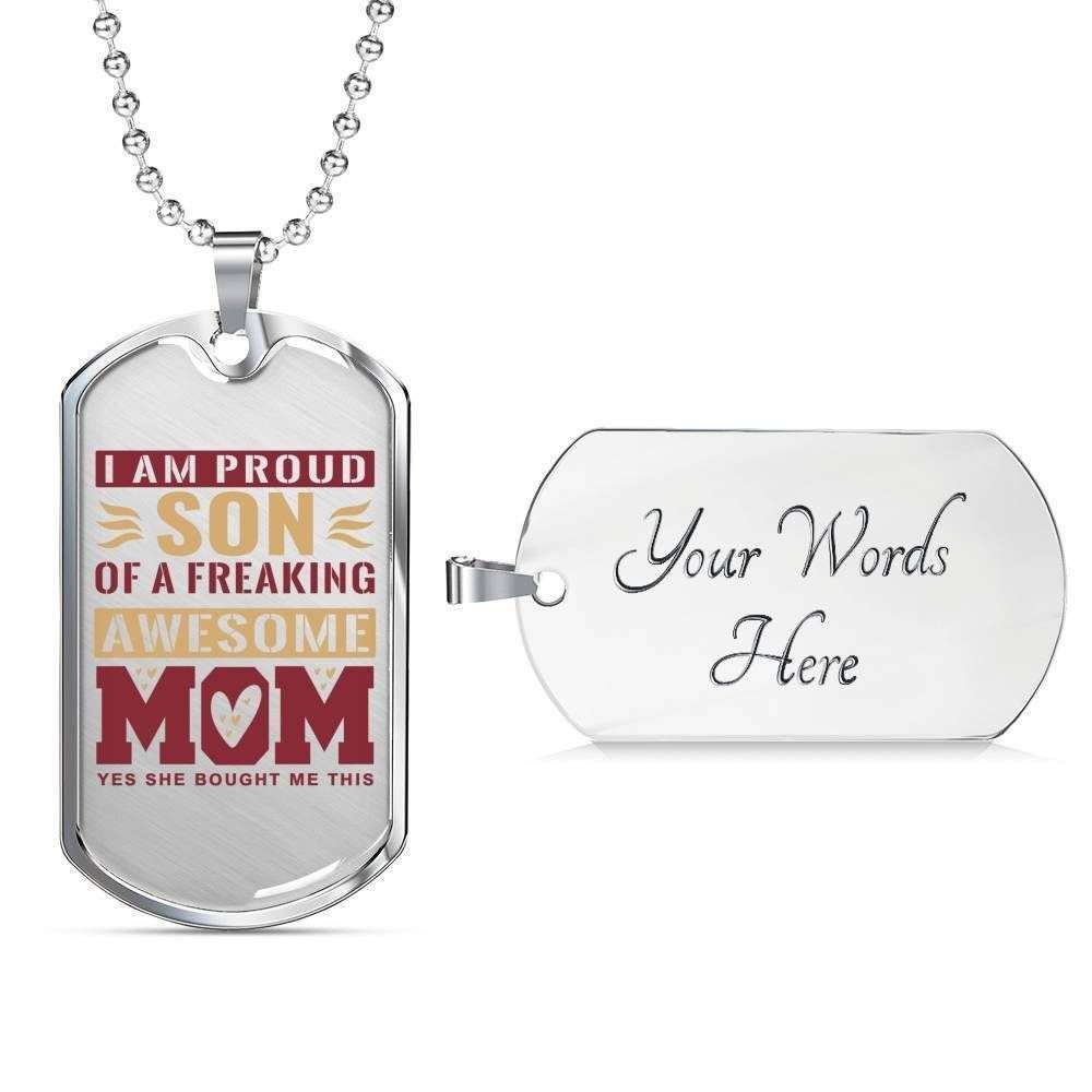Son Dog Tag Custom Picture, Proud Son Of A Freaking Mom Dog Tag Military Chain Necklace Gift For Women Gifts For Son Rakva