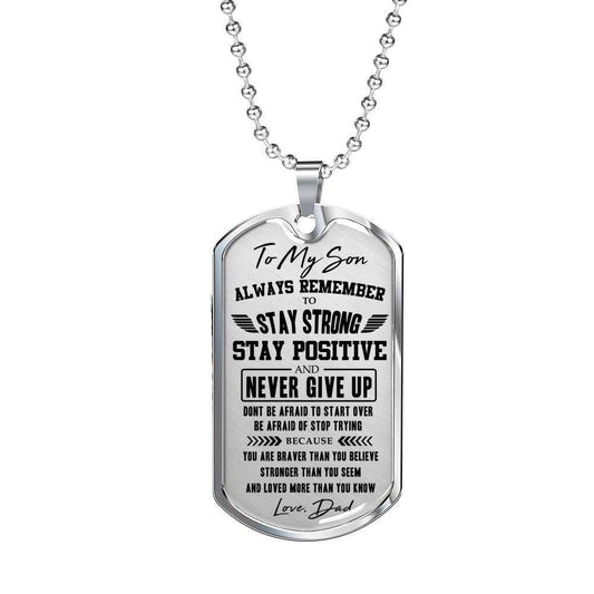 Son Dog Tag Custom Picture, Stay Strong Stay Positive Dog Tag Military Chain Necklace Gift For Son Gifts For Son Rakva