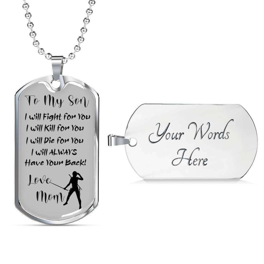 Son Dog Tag Custom Picture “ To My Son I Will Fight For You Dog Tag Military Chain Necklace Gifts For Son Rakva