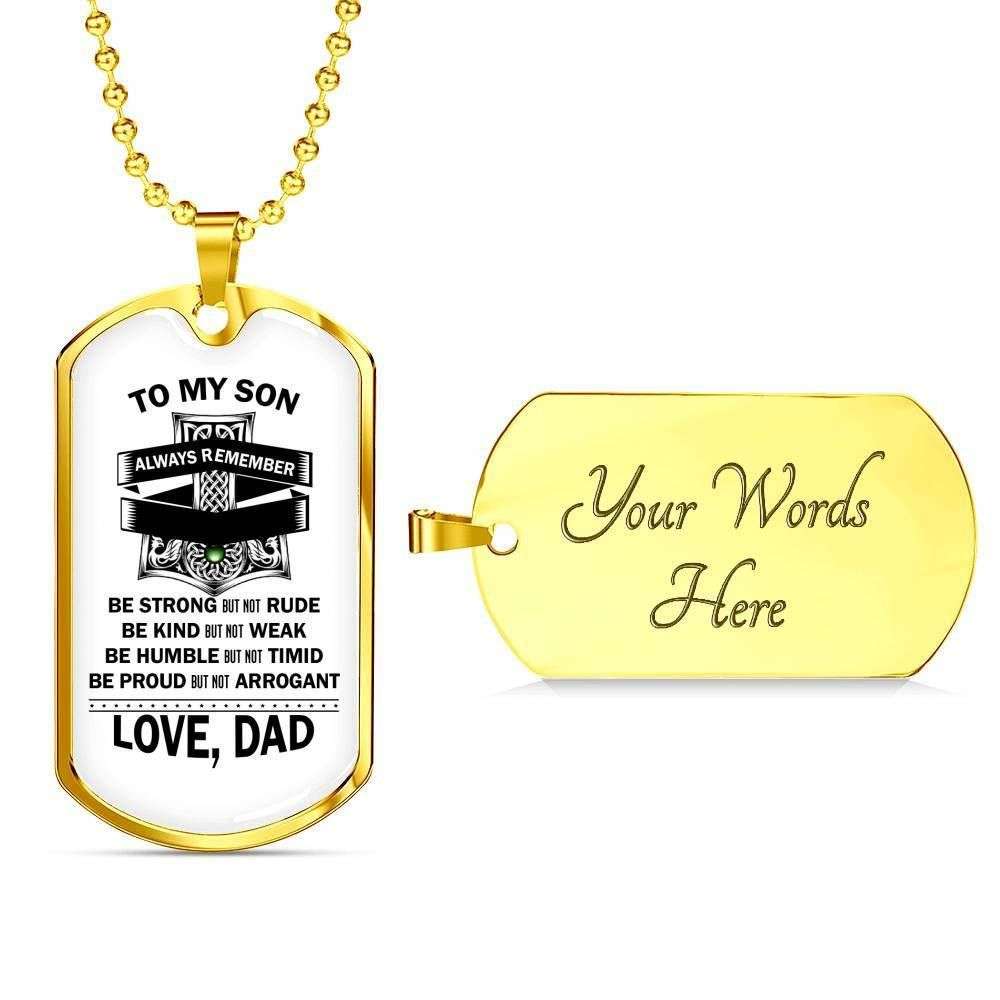 Son Dog Tag, Custom To Son Be Kind But Not Weak Necklace Dog Tag Gifts For Son Rakva