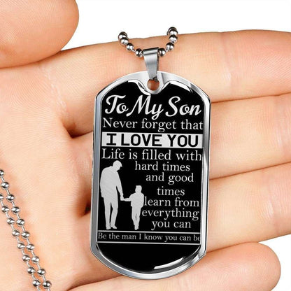 Son Dog Tag, Life Is Filled With Hard And Good Times Dog Tag Military Chain Necklace For Son Gifts For Son Rakva