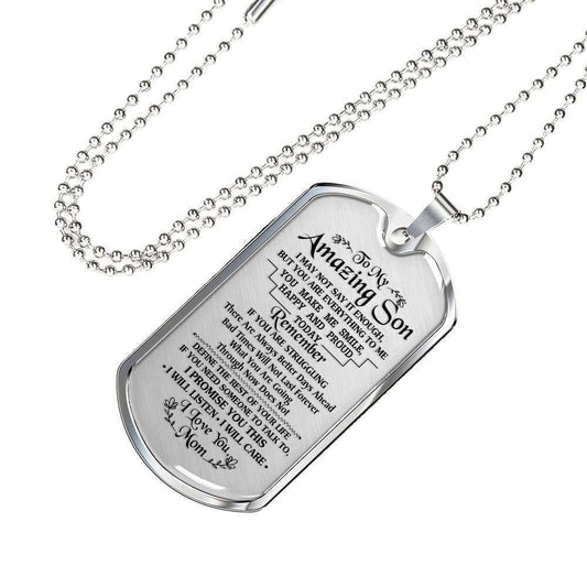 Son Dog Tag, Mom Gift For Son Dog Tag Military Chain Necklace Silver Necklace I Might Not Say It’S Enough Gifts For Son Rakva