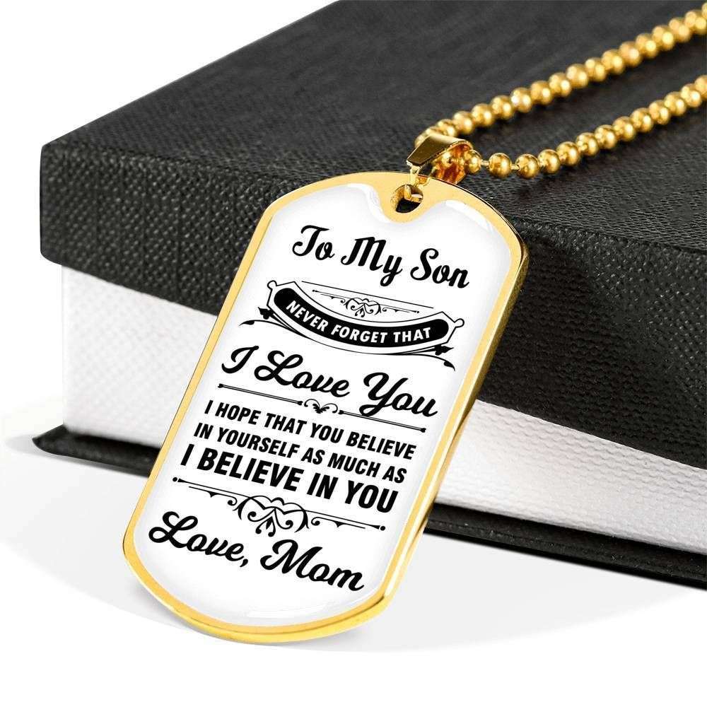 Son Dog Tag, Mom Giving Son I Believe In You Dog Tag Military Chain Necklace Gifts For Son Rakva