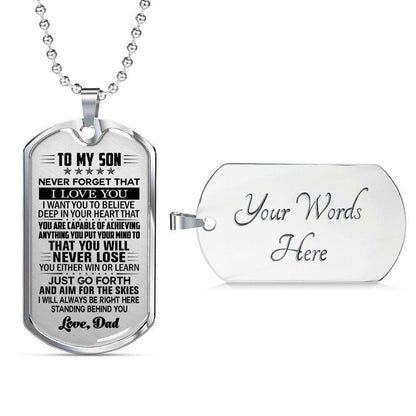 Son Dog Tag, Never Forget That I Love You Dad To Son Dog Tag Military Chain Necklace Gifts For Son Rakva