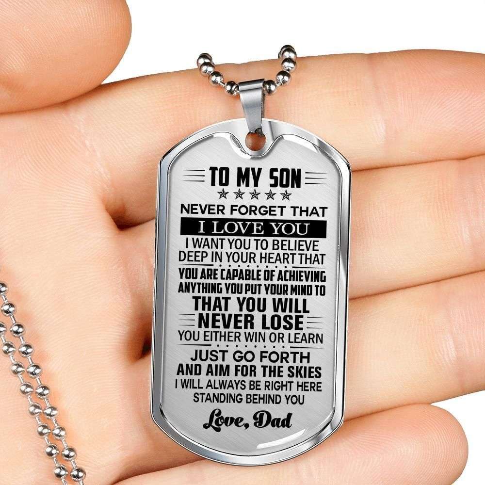 Son Dog Tag, Never Forget That I Love You Dad To Son Dog Tag Military Chain Necklace Gifts For Son Rakva