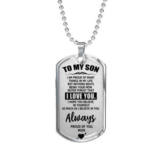 Son Dog Tag, Proud Of Many Things In Life Dog Tag Necklace Gift For Son Gifts For Son Rakva