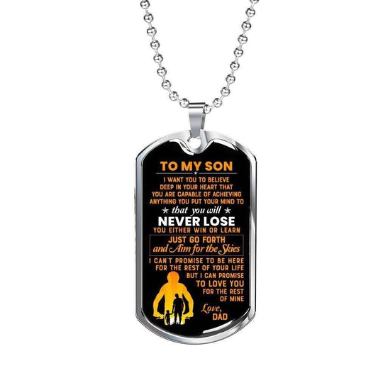 Son Dog Tag “ To My Son I Want You To Believe Deep In Your Heart’ Luxury Dog Tag Military Chain Necklace Gifts For Son Rakva