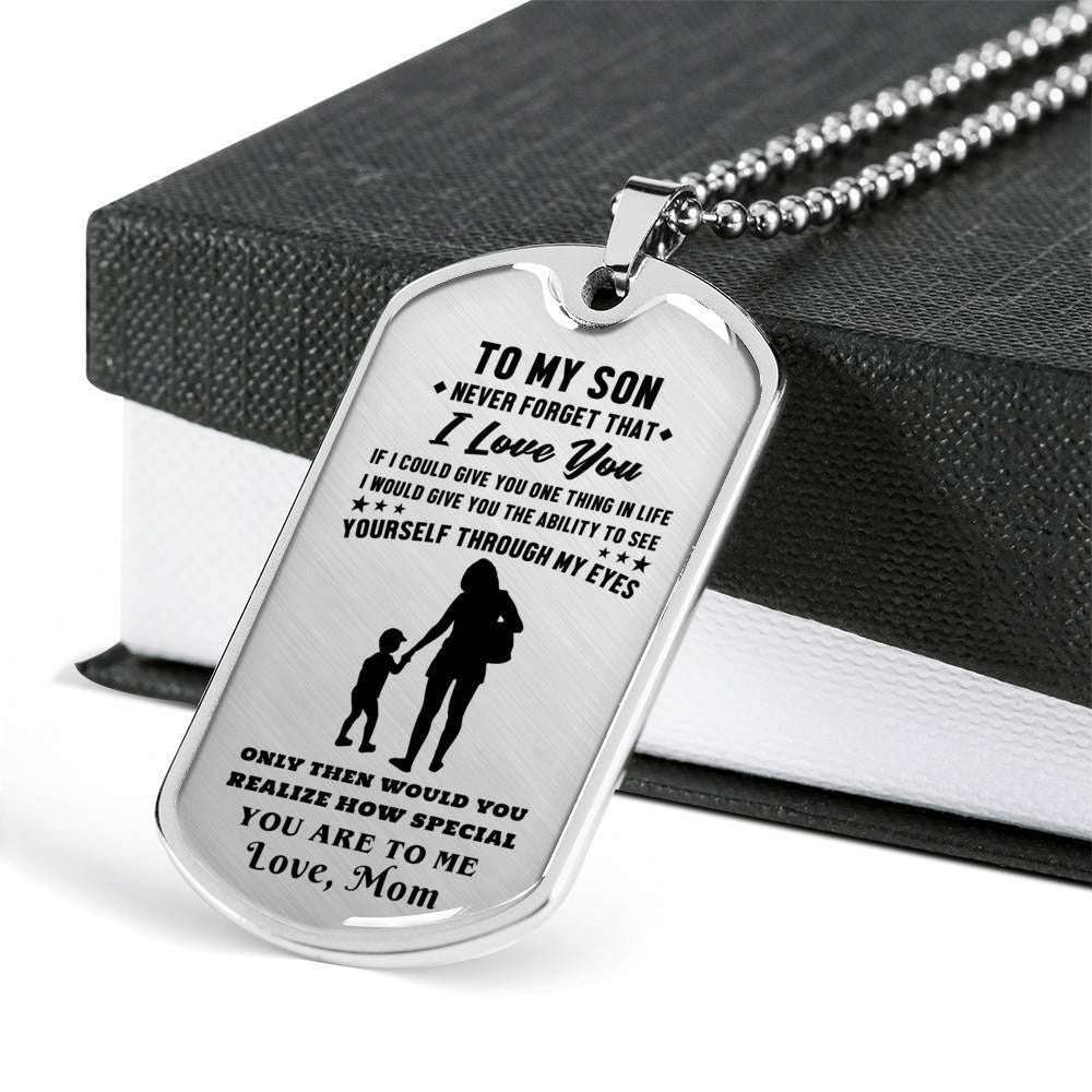 Son Dog Tag “ To My Son See Yourself Through My Eyes Dog Tag Military Chain Necklace Gifts For Son Rakva