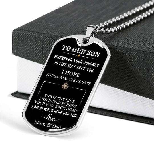 Son Dog Tag, Wherever Your Journey In Life I Hope You’Ll Always Be Safe Dog Tag Necklace Gift For Son Gifts For Son Rakva